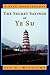 The Secret Sayings of Ye Su: A Silk Road Gospel