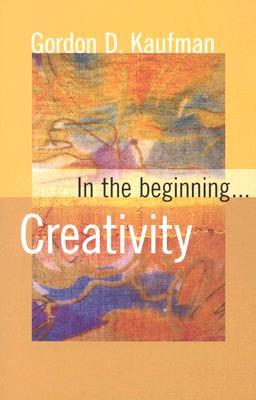 In the Beginning... Creativity (Paperback)