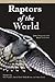 Raptors of the World by James Ferguson-Lees