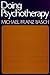 Doing Psychotherapy by Michael Franz Basch