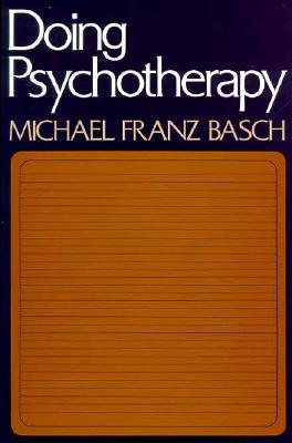 Doing Psychotherapy (Hardcover)
