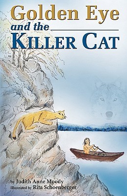 Golden Eye and the Killer Cat (Paperback)