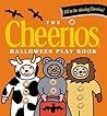The Cheerios Halloween Play Book The Cheerios Halloween Play Book