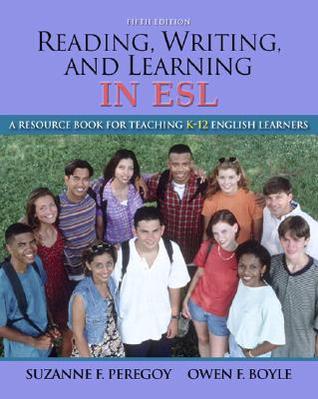 Reading, Writing and Learning in ESL: A Resource Book for Teaching K-12 English Learners [with MyEducationLab] (Paperback)