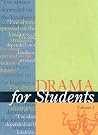 Drama for Students, Volume 2 Drama for Students, Volume 2