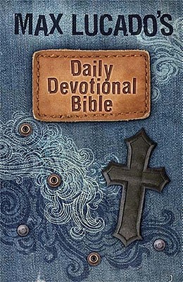 Max Lucado's Daily Devotional Bible-ICB: Everyday Encouragement for Young Readers