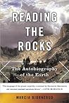 Reading The Rocks by Marcia Bjornerud