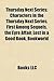 Thursday Next Series: Characters in the Thursday Next Series, First Among Sequels, the Eyre Affair, Lost in a Good Book, Bookworld