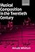 Musical Composition in the ...
