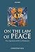 On the Law of Peace: Peace ...