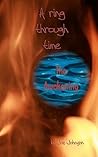 A Ring Through Time: The Awakening