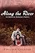Along the River