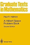 A Hilbert Space Problem Book