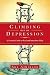 Climbing Out of Depression: A Practical Guide to Real and Immediate Help