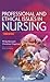 Professional and Ethical Issues in Nursing by Pro Philip Burnard