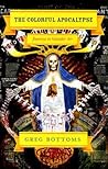 The Colorful Apocalypse: Journeys in Outsider Art The Colorful Apocalypse: Journeys in Outsider Art