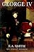 George IV (The English Monarchs Series)