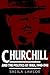 Churchill and the Politics of War, 1940–1941 (Cacu) (Volume 0)