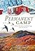 Permanent Camp:: Poems, Nar...