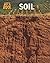 Soil (Heinemann Infosearch: Let's Rock)