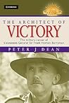 The Architect of Victory: The Military Career of Lieutenant General Sir Frank Horton Berryman (Australian Army History Series)