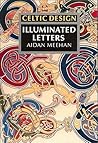 Celtic Design: Illuminated Letters
