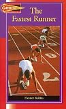 The Fastest Runner (Carter High Chronicles) The Fastest Runner (Carter High Chronicles)