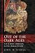Out of the Dark Ages: Art and State Formation in Post-Roman Europe