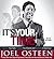 It's Your Time by Joel Osteen