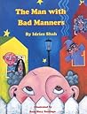 The Man with Bad Manners