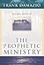 Developing The Prophetic Ministry