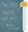 Me Talk Pretty On...