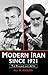 Modern Iran Since 1921: The...