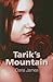 Tarik's Mountain