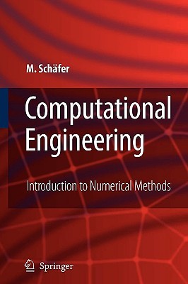 Computational Engineering - Introduction to Numerical Methods (Paperback)