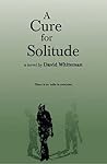 A Cure for Solitude