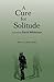 A Cure for Solitude
