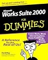 Microsoft Works Suite 2000 For Dummies (For Dummies Series)