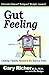 Gut Feeling: Creating a Healthy Balance in the Ileocecal Valve