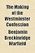 The Making of the Westminster Confession