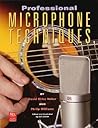 Professional Microphone Techniques
