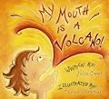My Mouth Is A Volcano: A Picture Book About Interrupting