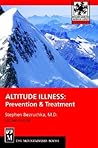 Altitude Illness by Stephen Bezruchka