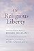 On Religious Liberty: Selec...