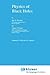 Physics of Black Holes by Igor D. Novikov