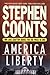 America / Liberty (Jake Grafton, #9, #10)