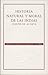 Historia  natural y moral de Las Indias by José de Acosta