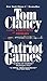 Patriot Games by Tom Clancy