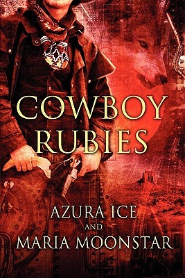 Cowboy Rubies (Paperback)