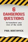 Six Dangerous Que...